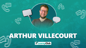Arthur Villecourt : Profitez d’un appel stratégique !